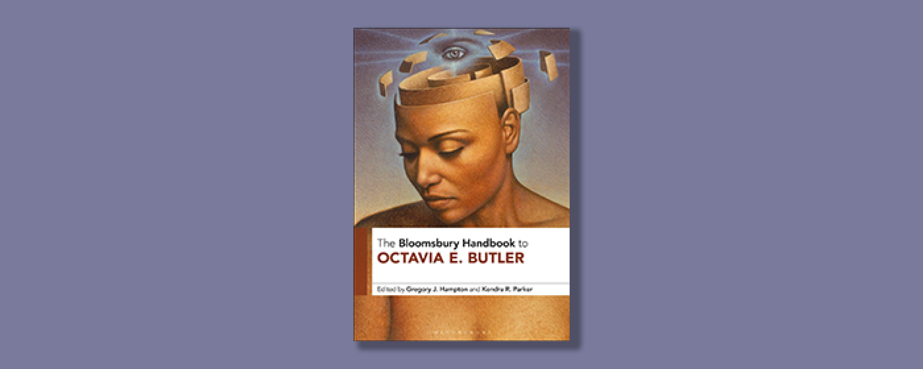 Front cover knihy The Bloomsbury Handbook to Octavia Butler